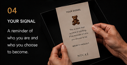 NOCKÉ unboxing step 04: Your Signal
